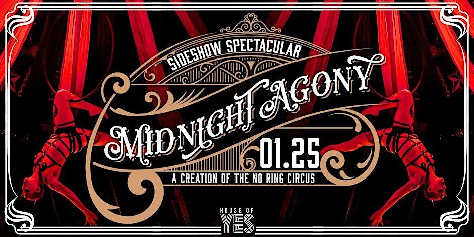 MIDNIGHT AGONY \u00b7 Sideshow Spectacular