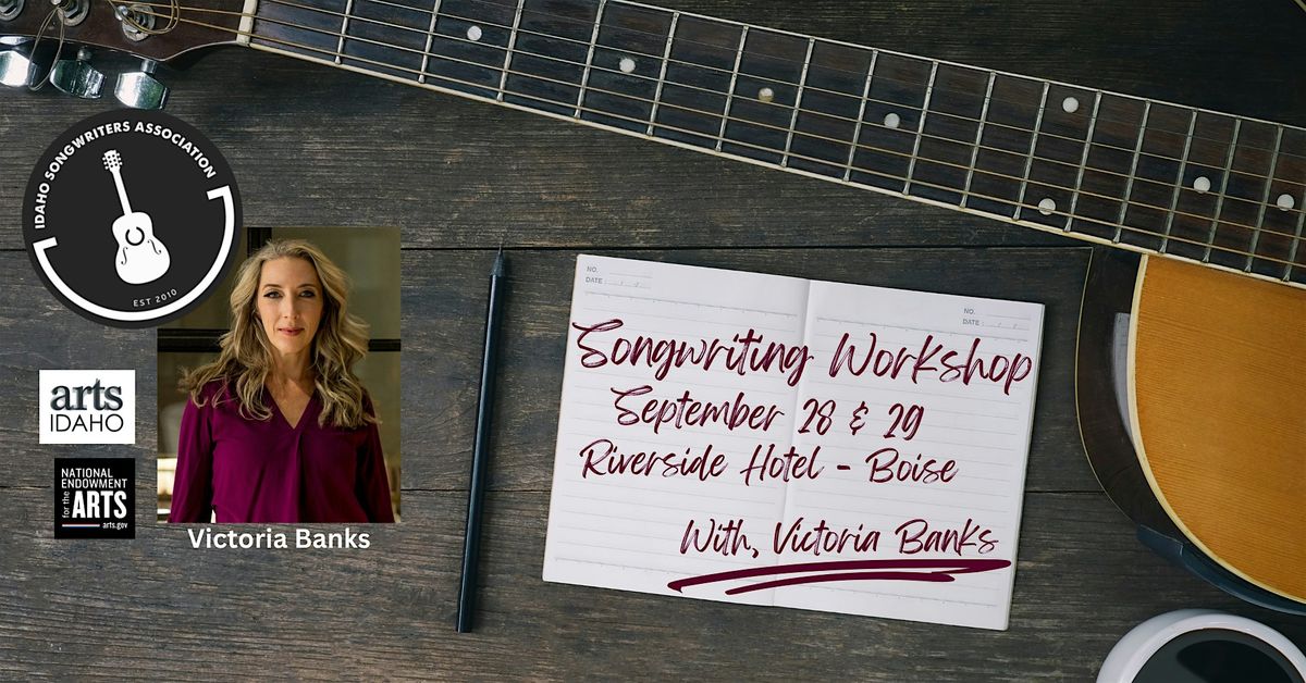 Victoria Banks ~ ISA Songwriting Workshop