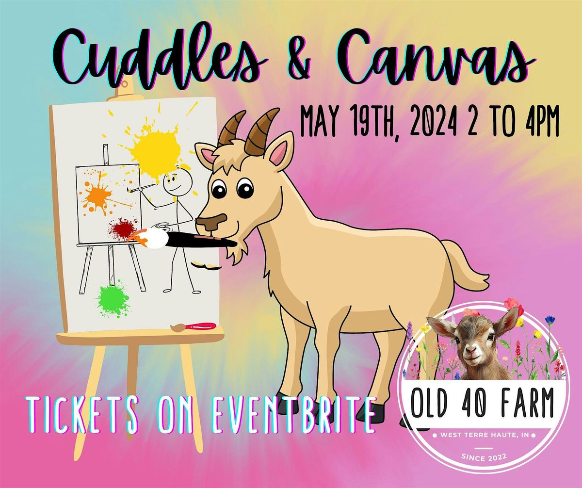 Cuddles and Canvas at Old 40 Farm