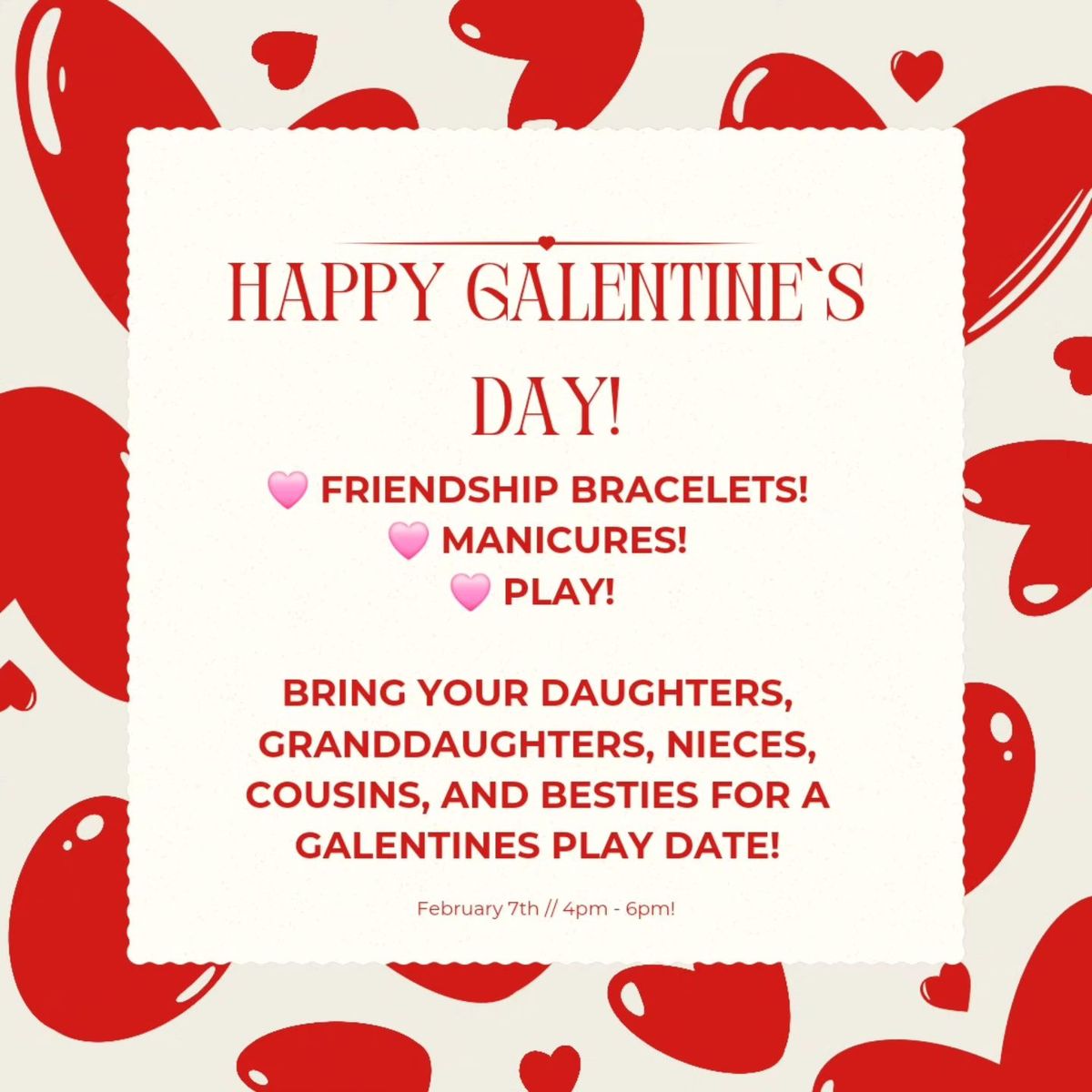 Galentine's Day Play!