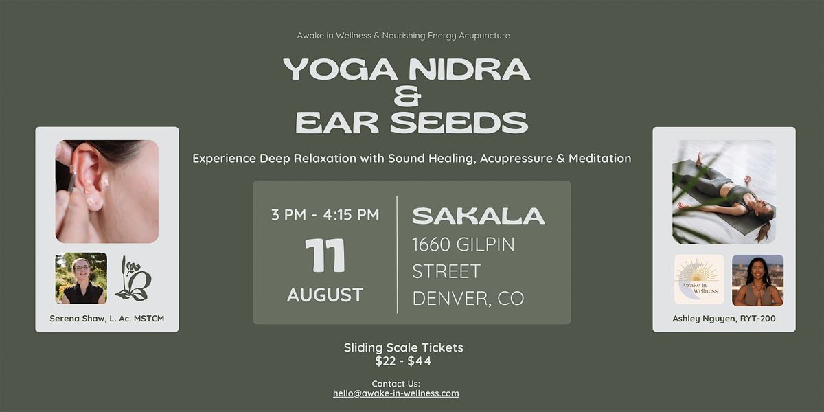 Yoga Nidra and Ear Seeds Acupressure