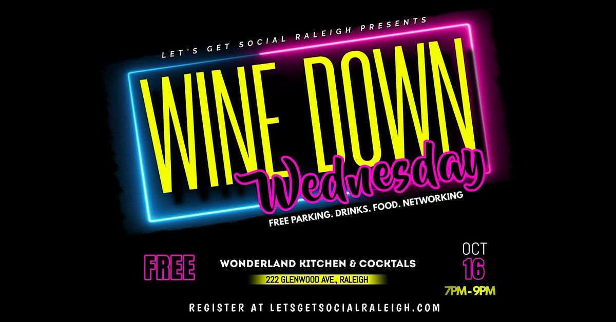 Wine Down Wednesday