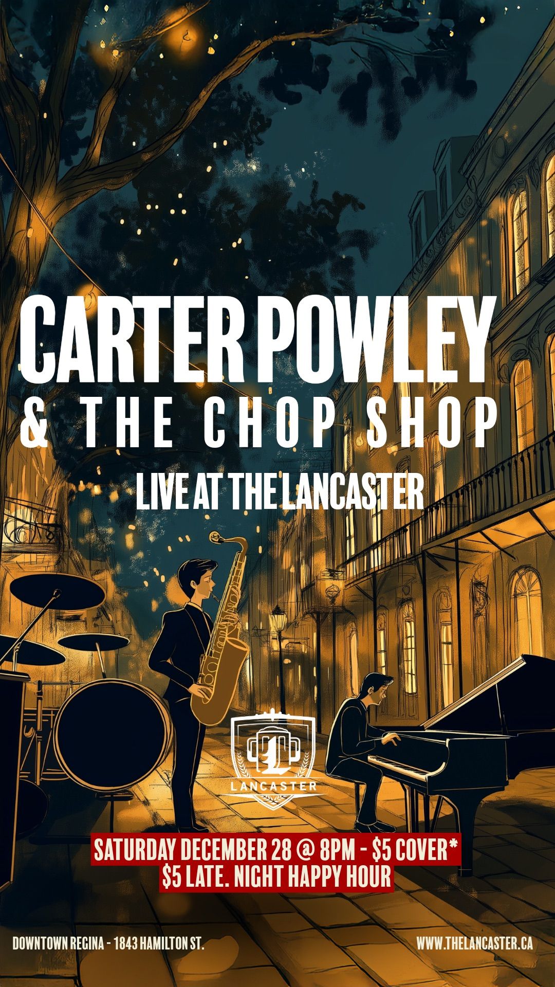 Carter Powley and the Chop Shop : Live at the Lancaster