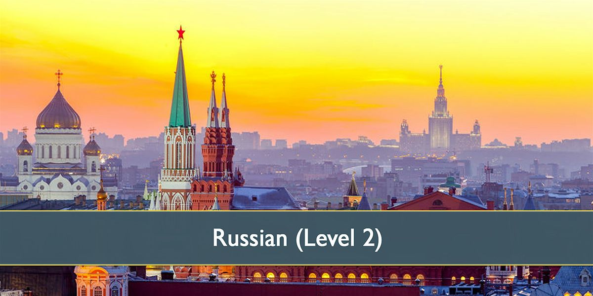 Russian Level 2 - October 2024
