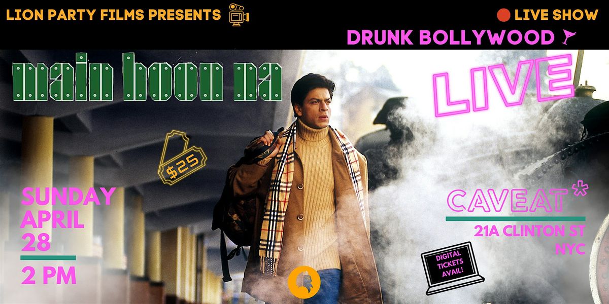 Drunk Bollywood LIVE!
