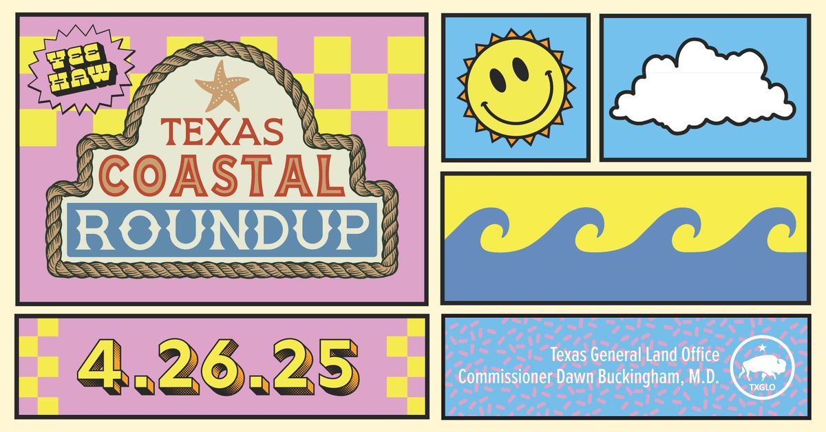 Texas Coastal Roundup 2025