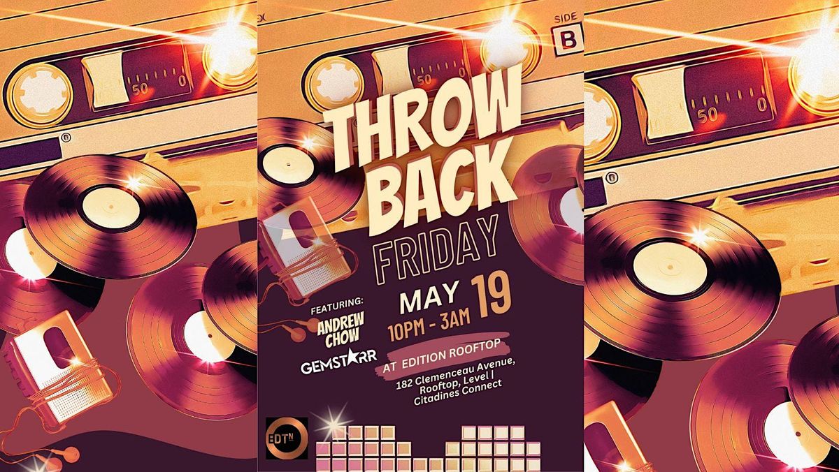 Party Social SG recommends Throwback Night @ Edition Rooftop - May 19, 2023