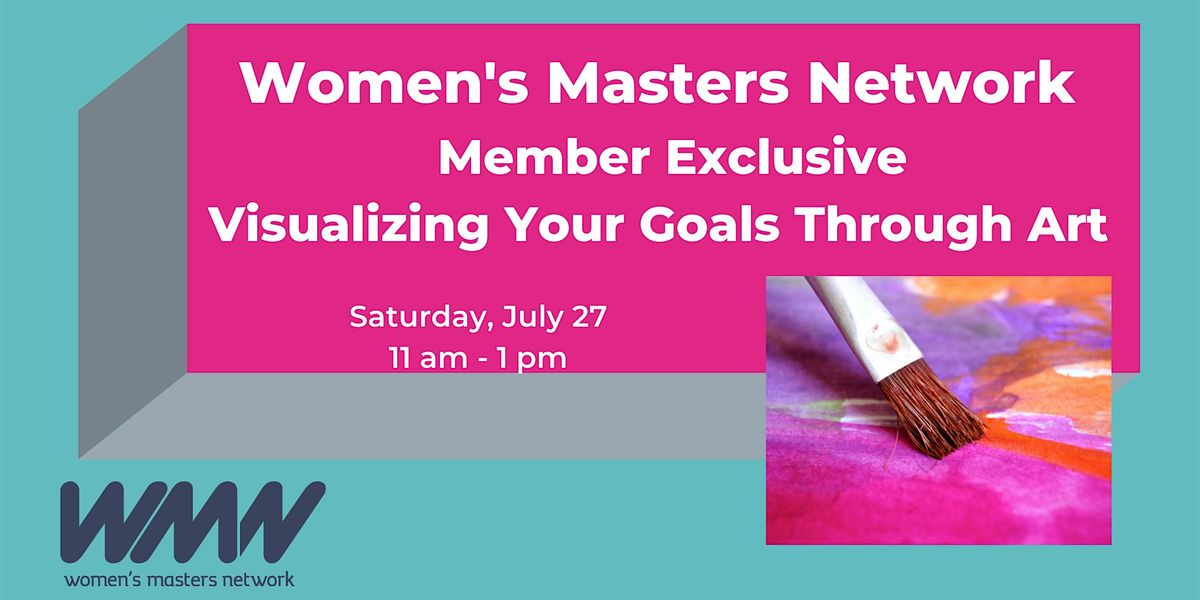 WMN Member Exclusive | Visualizing Your Goals Through Art