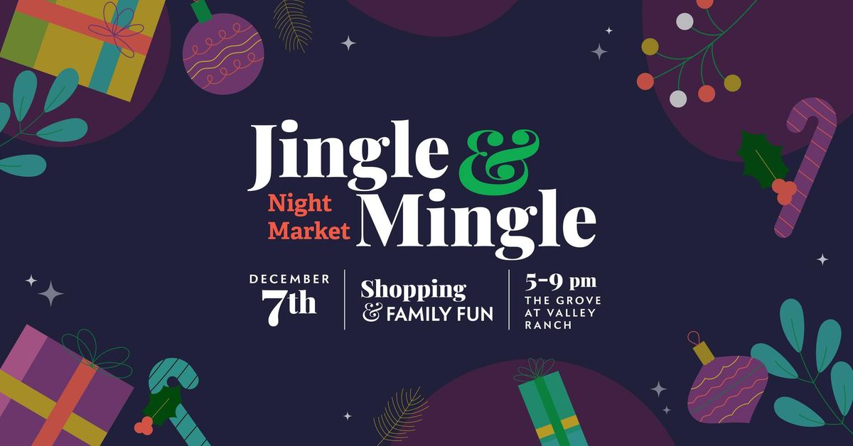 Jingle & Mingle Night Market 