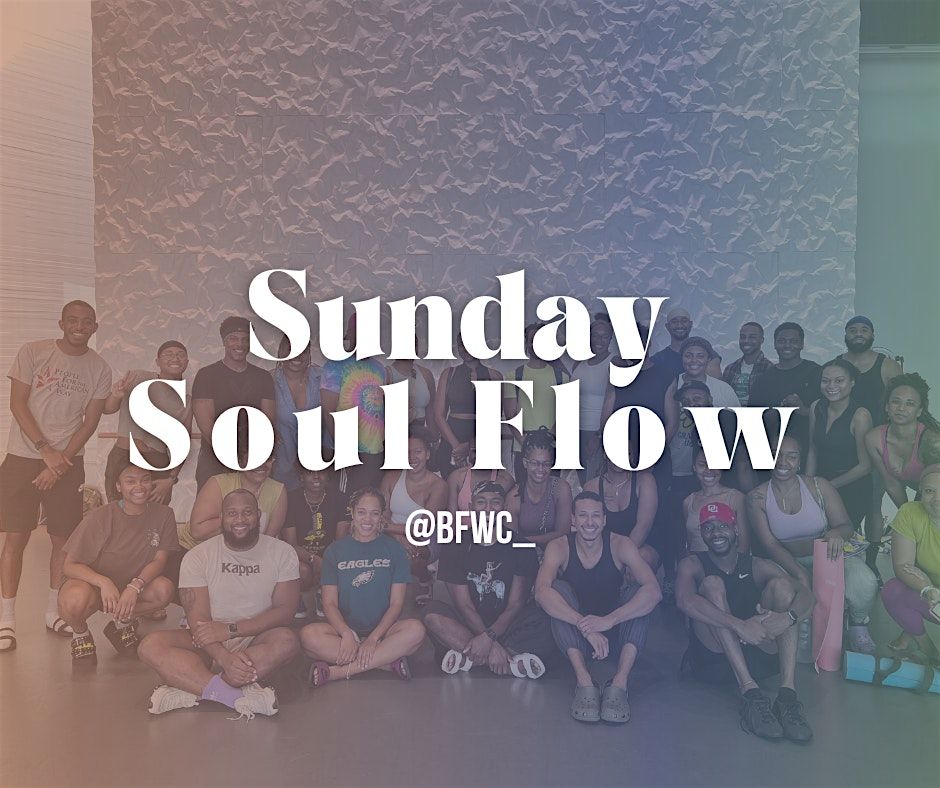 BFWC: Sunday Soul Flow