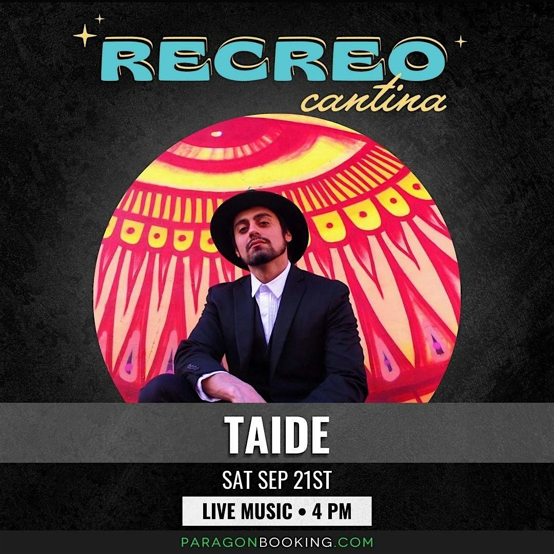 The Patio Fiesta :  Live Music in Downtown Chandler featuring Taide at Recreo Cantina