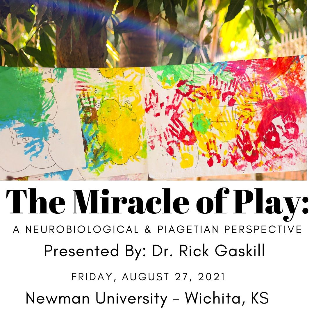 The Miracle of Play: A Neurobiological and Piagetian Perspective