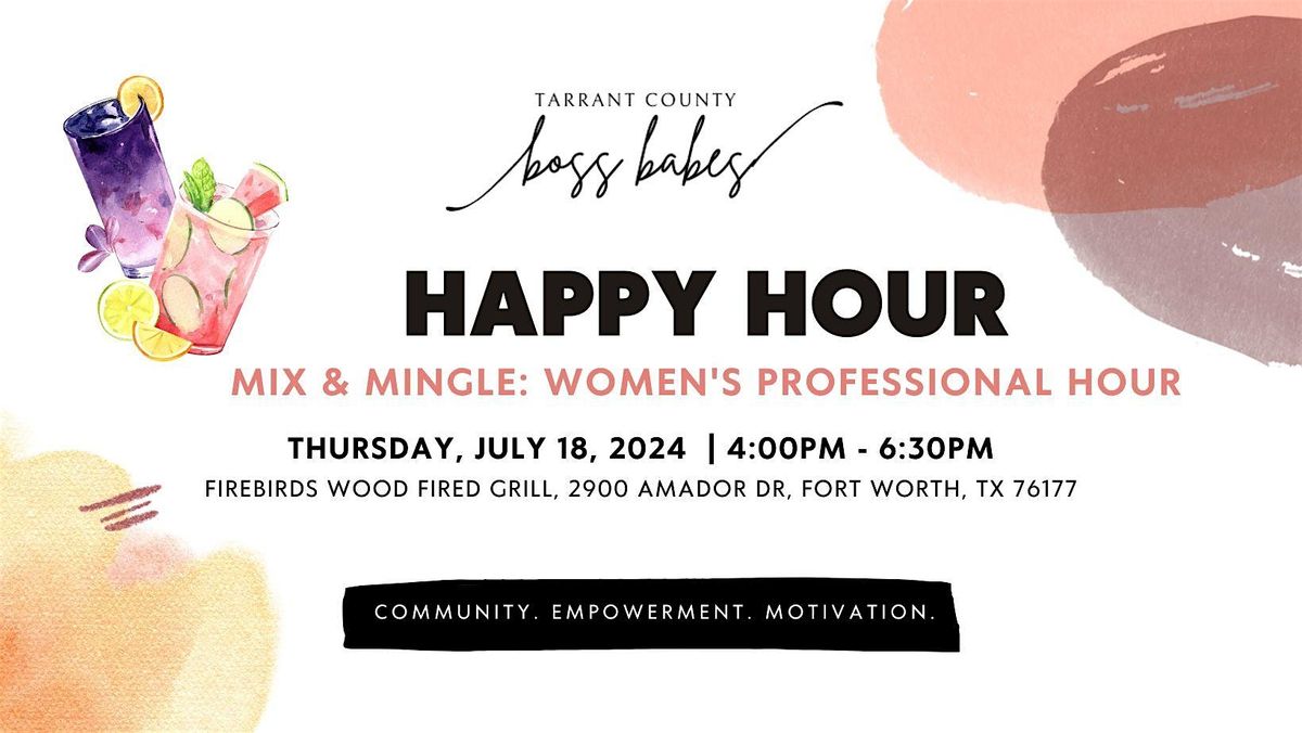 July Meetup - Mix & Mingle: Women's Professional Hour