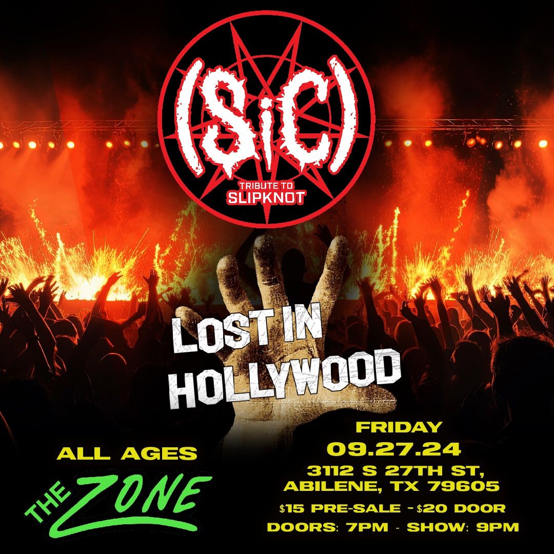 Slipknot Tribute - SiC Tx \u2022 System Of A Down Tribute - Lost In Hollywood 