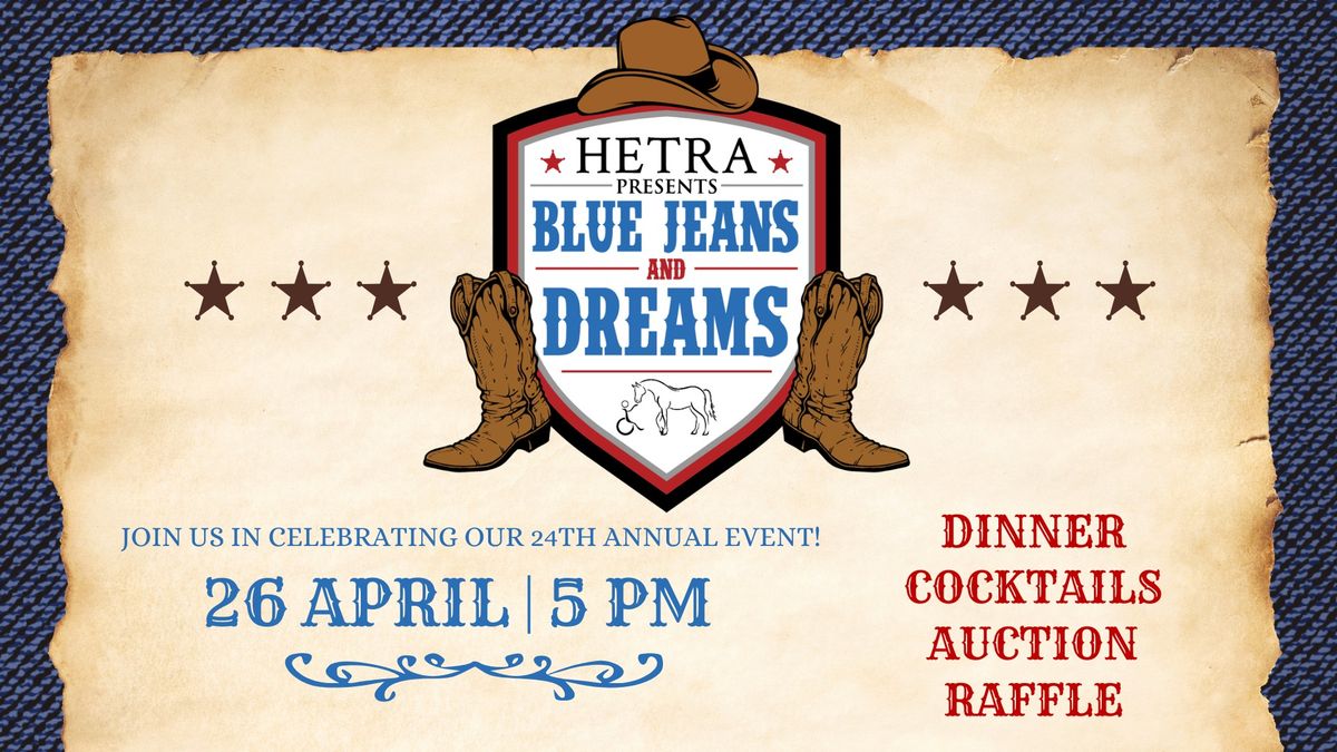 HETRA's Signature Benefit: Blue Jeans & Dreams