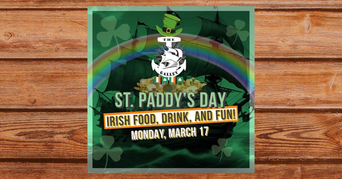 The Galley\u2019s St. Paddy\u2019s Day Bash! \u2618\ufe0f