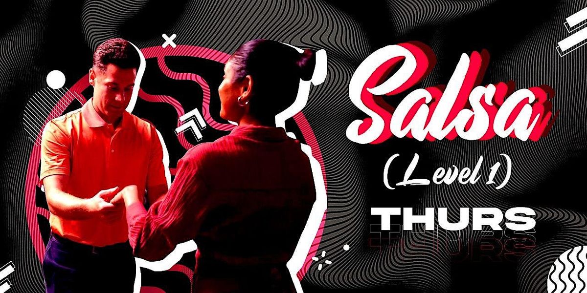 March, Salsa (Level 1) Thur 8:30-10pm - 4 classes