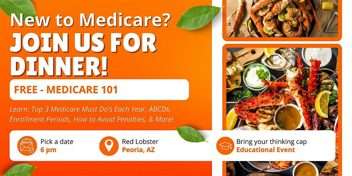 New to Medicare? Attend a Free Medicare 101 & Dinner at Red Lobster!