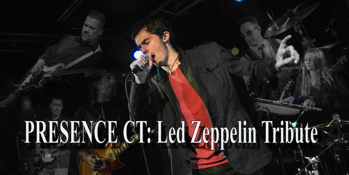 Presence CT: Led Zeppelin Tribute