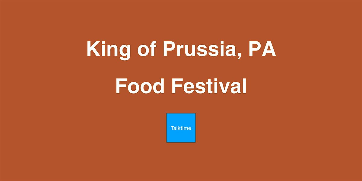 Food Festival - King of Prussia