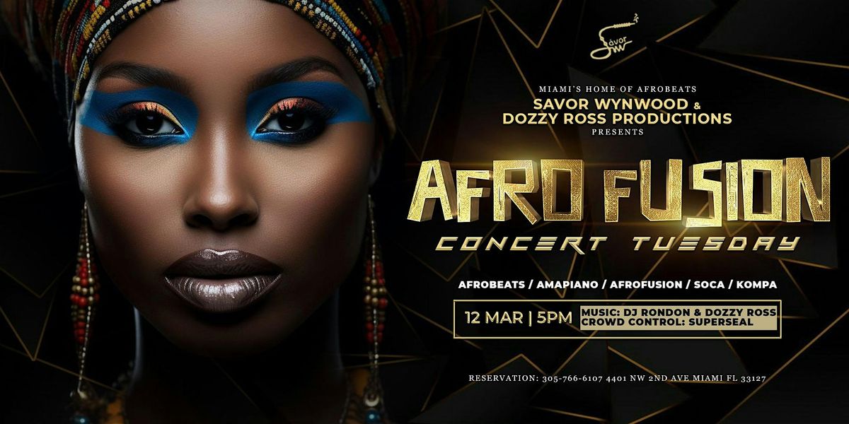 SAVOR WYNWOOD | AFRO FUSION CONCERT TUESDAY, 4401 NW 2nd Ave, Miami, 12 ...