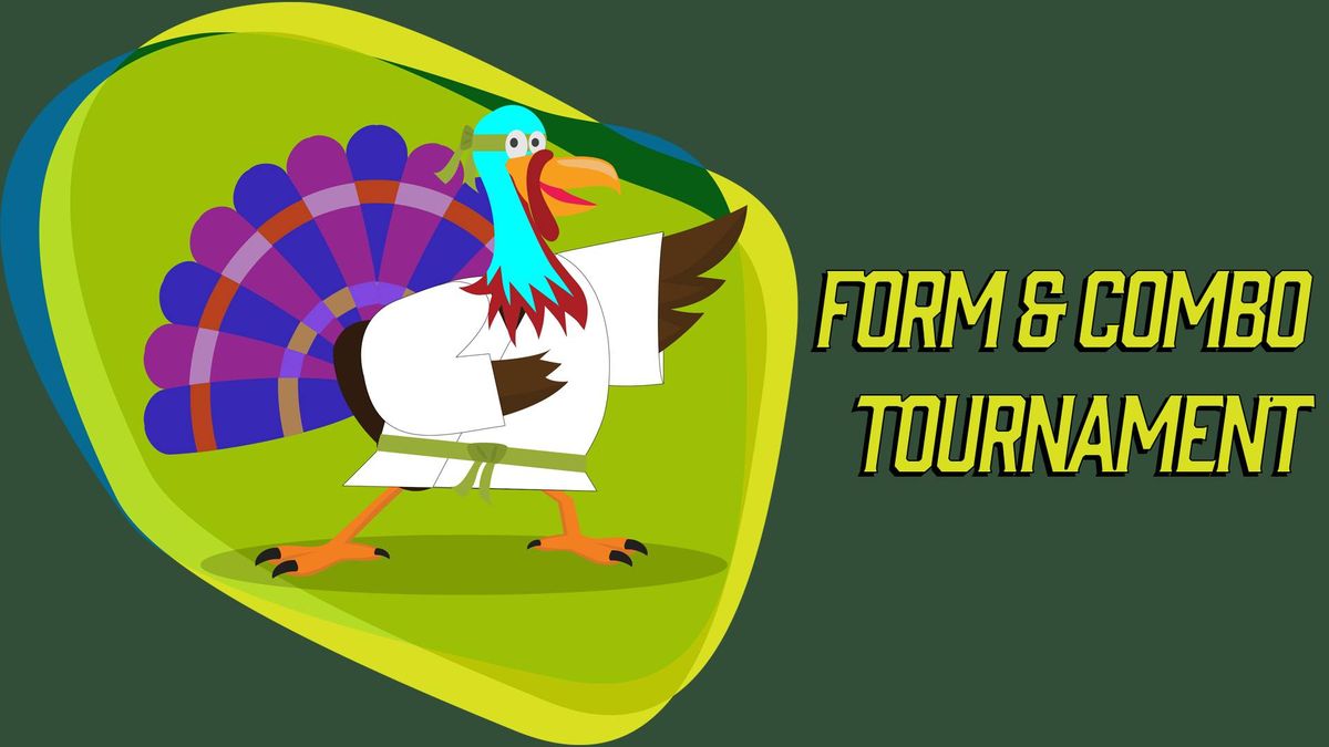 Form & Combo Tournament