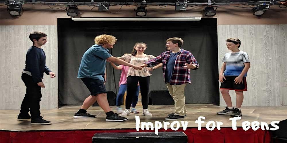 Improv Class Ages 12+ : Dynamic YouthProv!  SUMMER'24