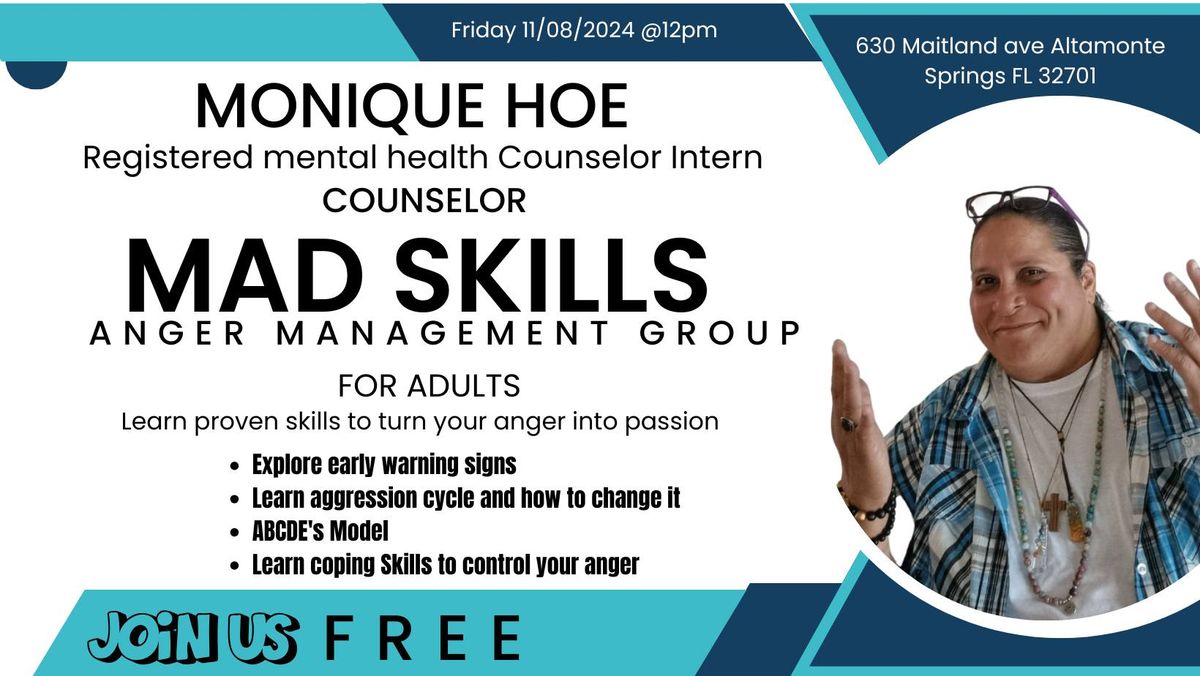 Mad Skills: Anger Management Group (free) 