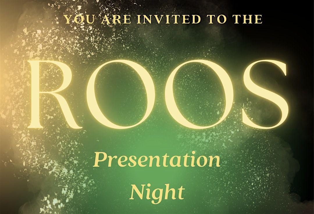 ROOS Presentation Night