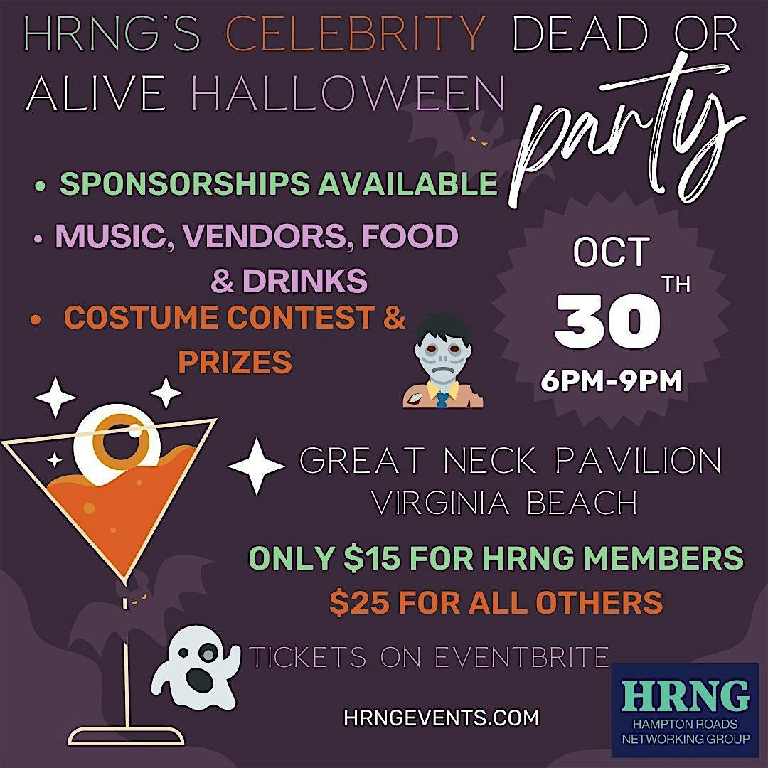 HRNG's Celebrity DEAD or ALIVE Halloween Party