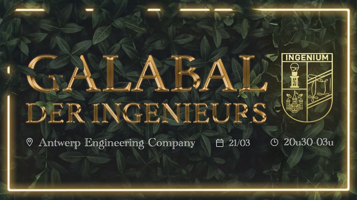 Ingenium: Galabal Der Ingenieurs