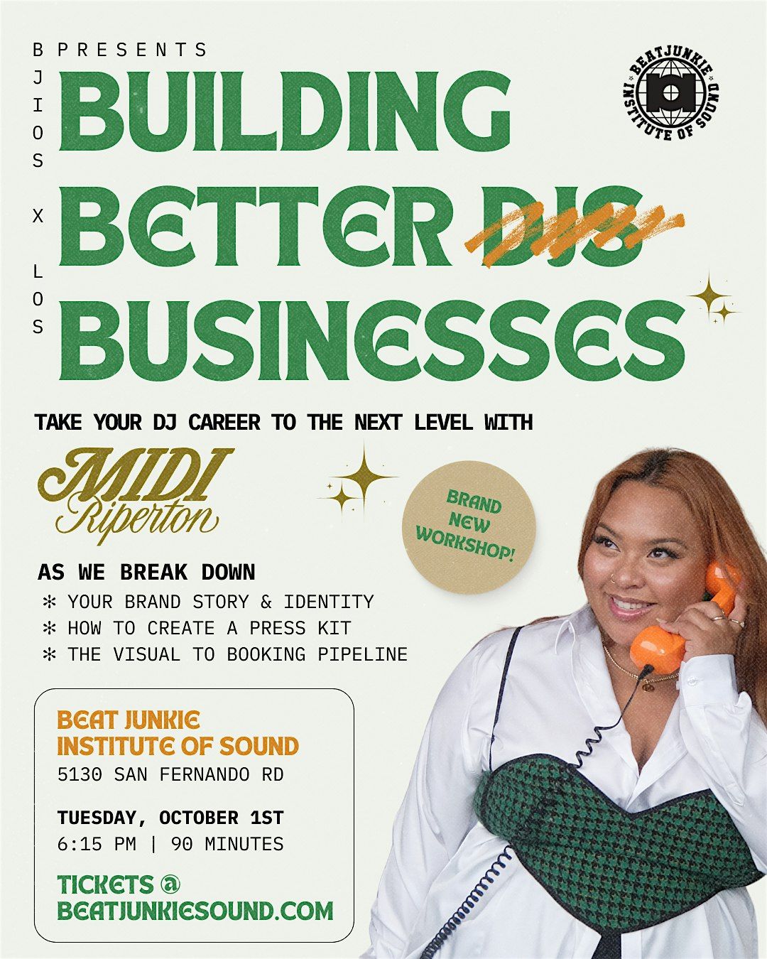 Building Better Businesses DJ Branding Workshop