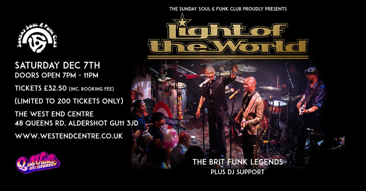 Light Of The World Live @The West End Centre, Aldershot