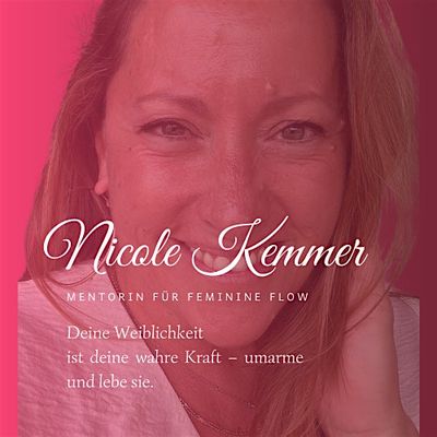 Nicole Kemmer - Feminine Flow