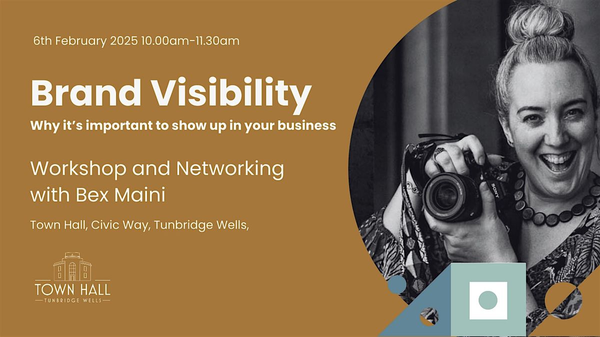 Brand Visibility - Workshop and Networking at Town Hall