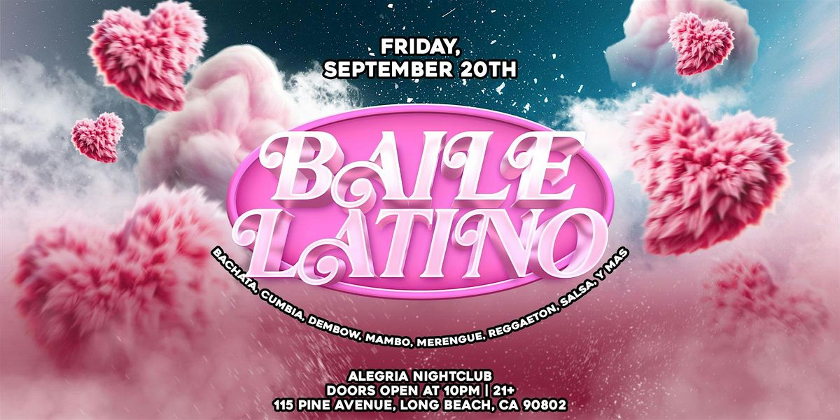 Baile Latino inside Alegria 21+ in downtown Long Beach, CA!