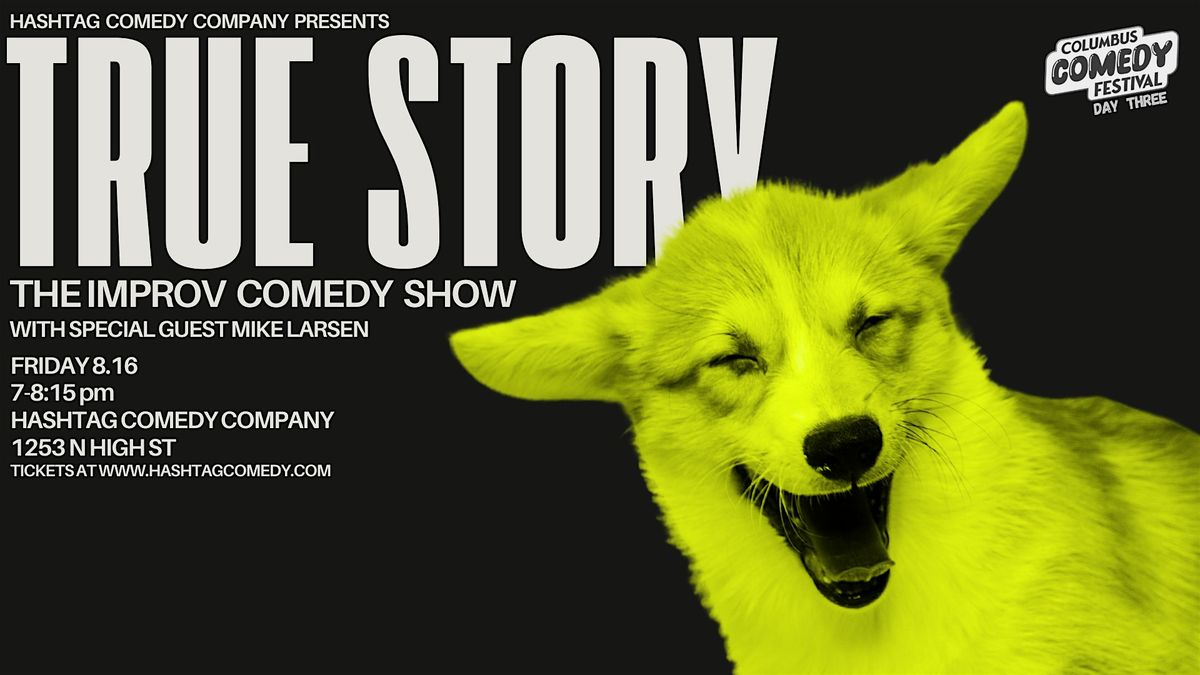 True Story: An Improv Comedy Show