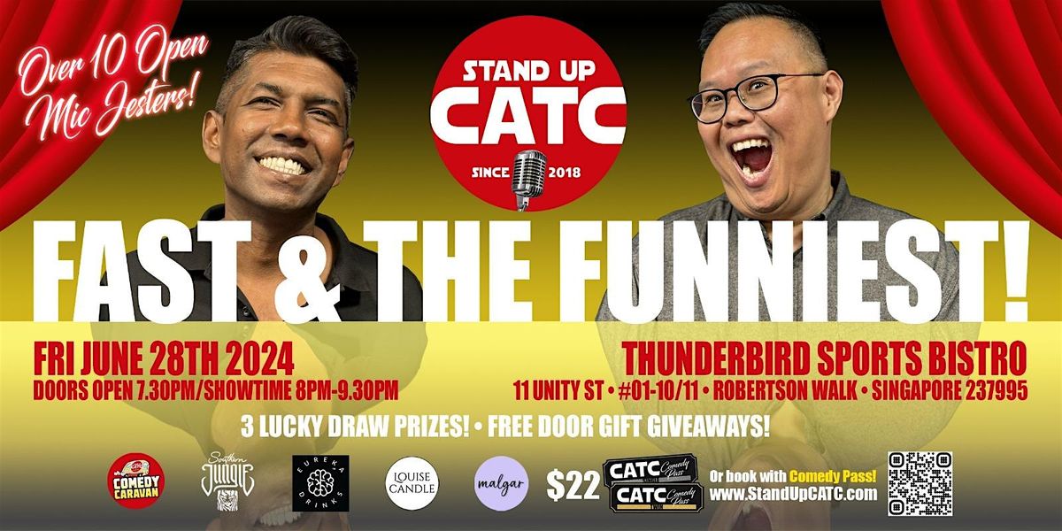Stand Up CATC The Fast & The Funniest: Episode 57