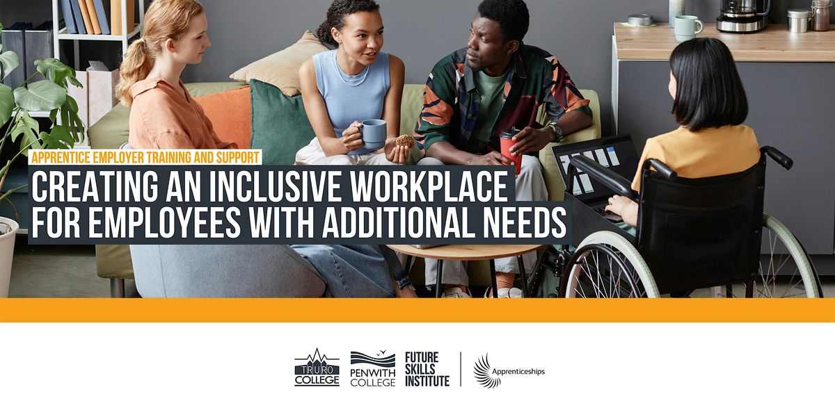 Creating an Inclusive Workplace for Employees with Additional Needs