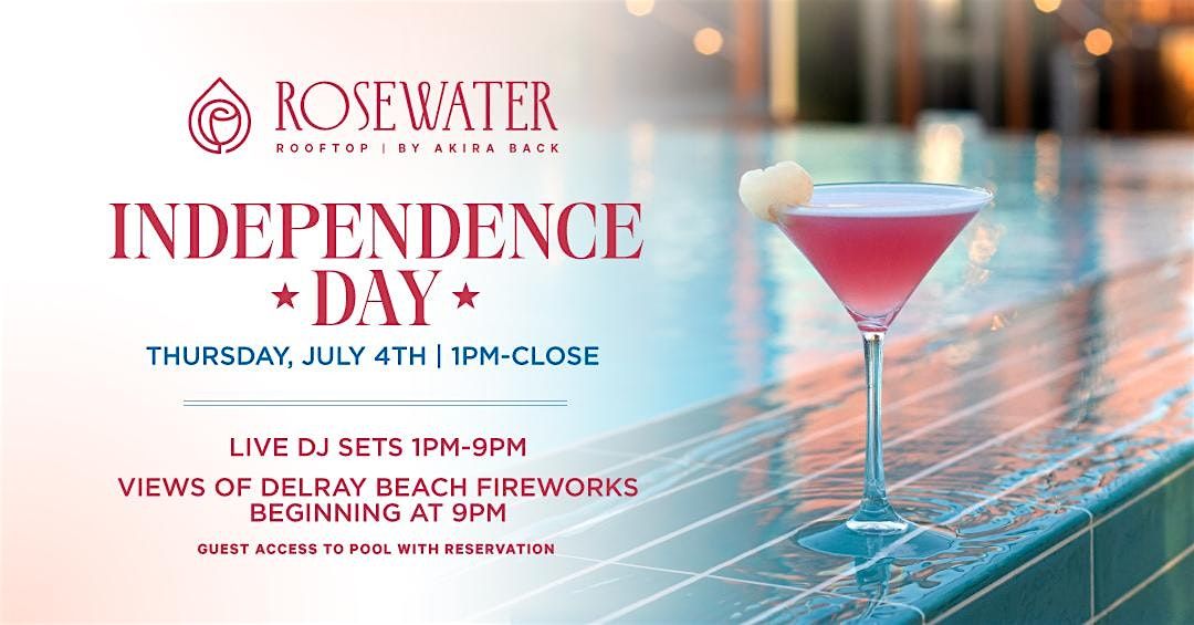 Independence Day at Rosewater Rooftop