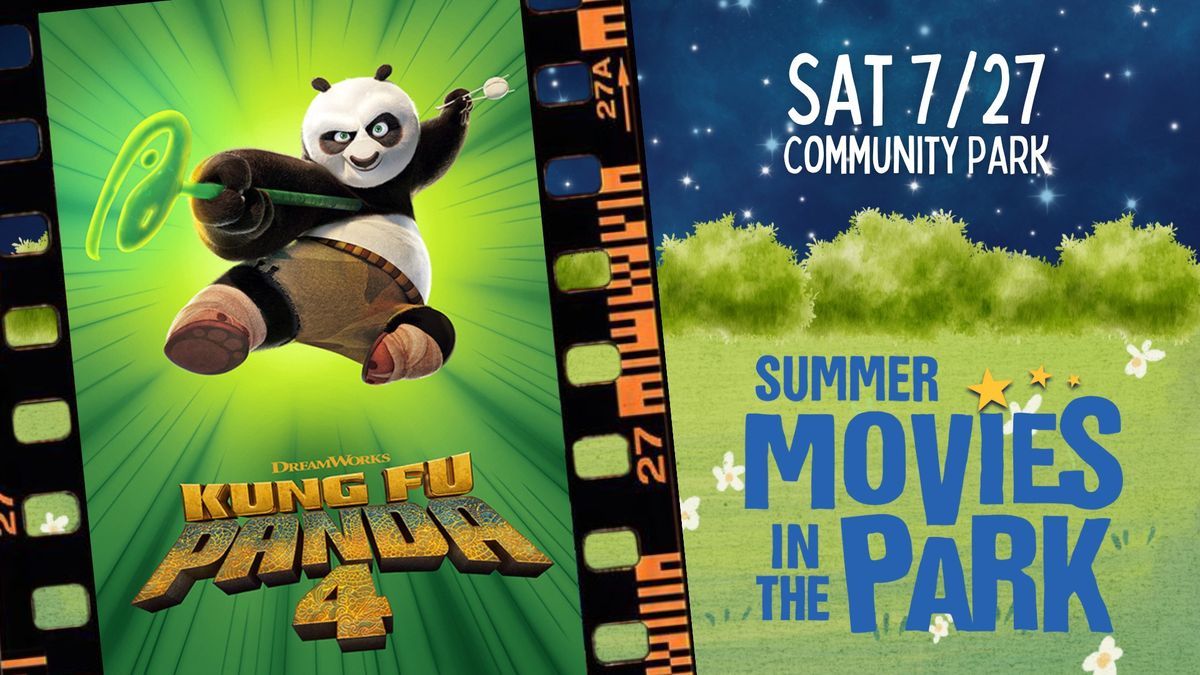 Summer Movies in the Park: Kung Fu Panda 4