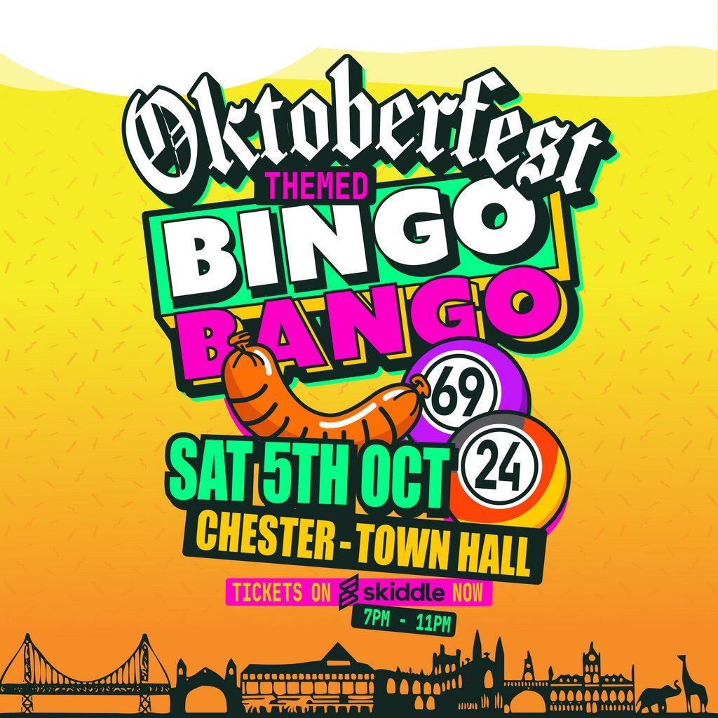 Bingo Bango Oktoberfest - Chester