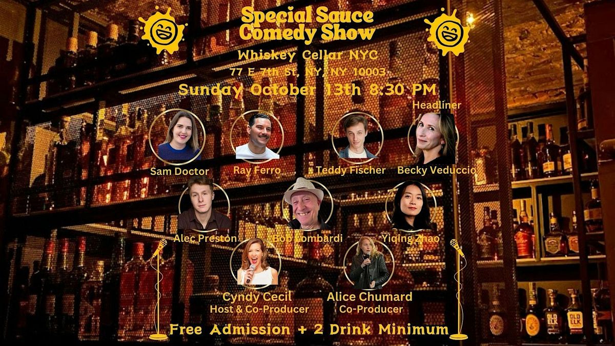 Special Sauce Comedy Show Sun Oct 13 @ 8:30p