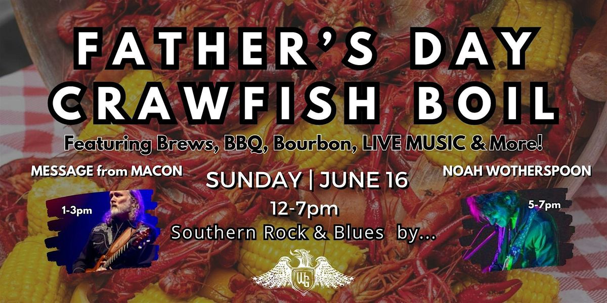 Celebrate Father\u2019s Day with a Crawfish Boil at The Wandering Griffin