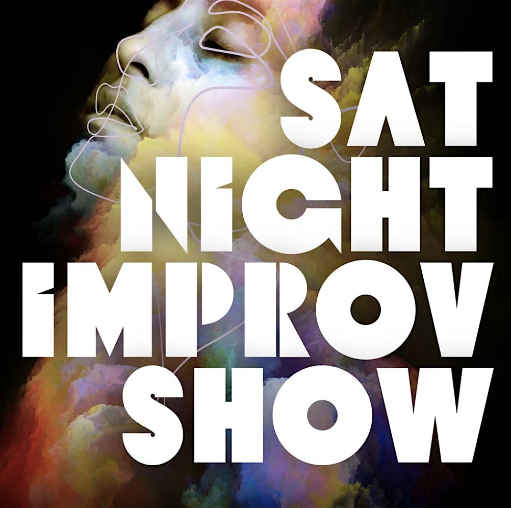 Saturday Night Improv Show