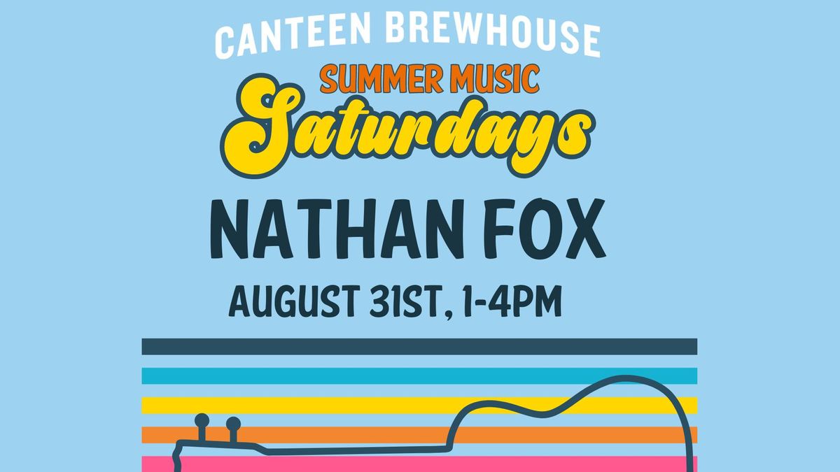 Nathan Fox at Brewhouse Summer Music Saturdays
