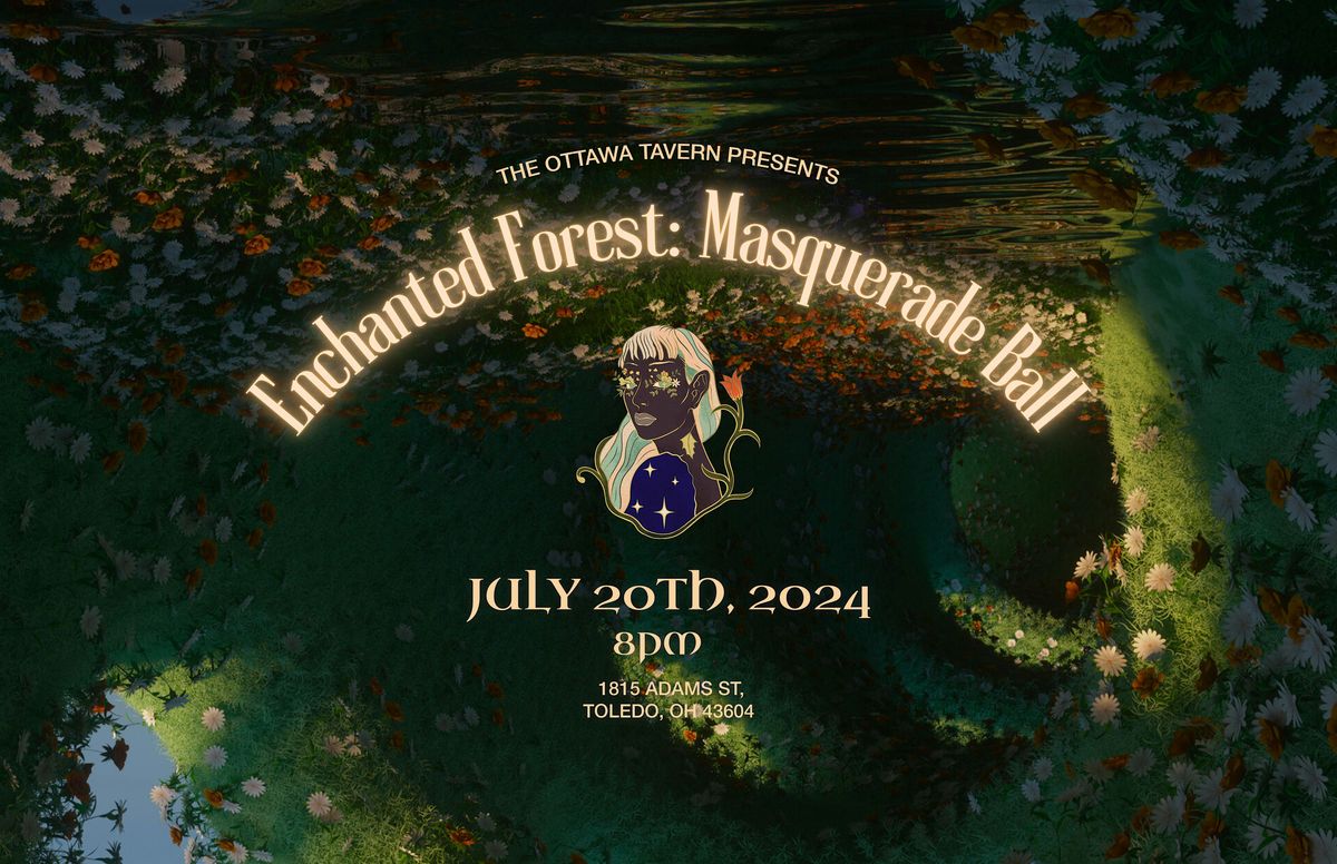 Enchanted Forest: Masquerade Ball