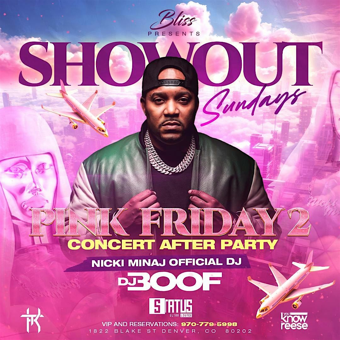 Boof Show Out Sundays Nicki Minaj concert afterparty with DJ Boof, Status ...