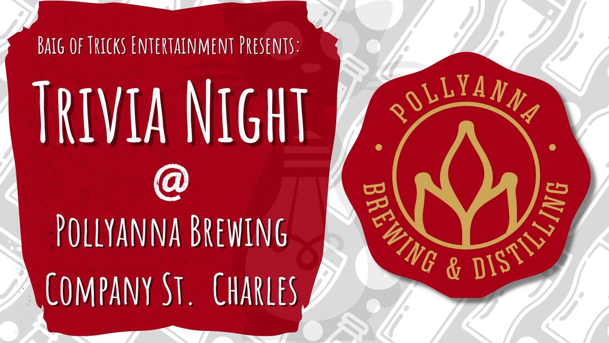 Trivia Night at Pollyanna Brewing St. Charles