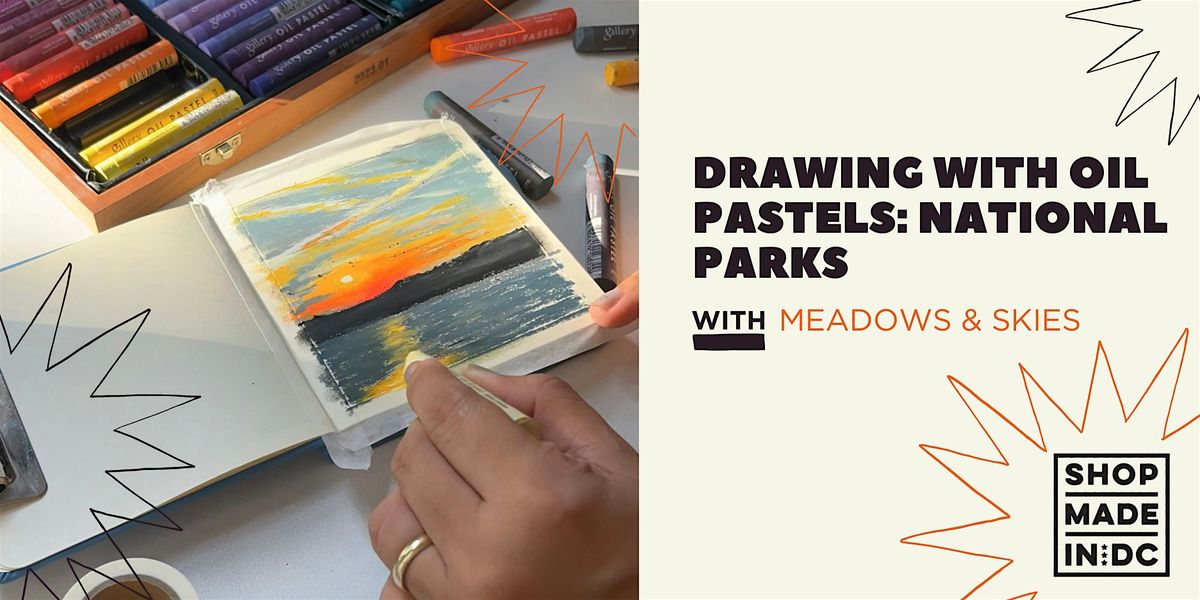 Drawing with oil pastels: National Parks w\/Meadows & Skies